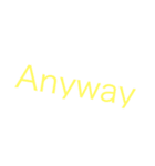 Anyway の極み(40個入り)（個別スタンプ：9）